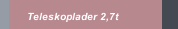 Teleskoplader 2,7t